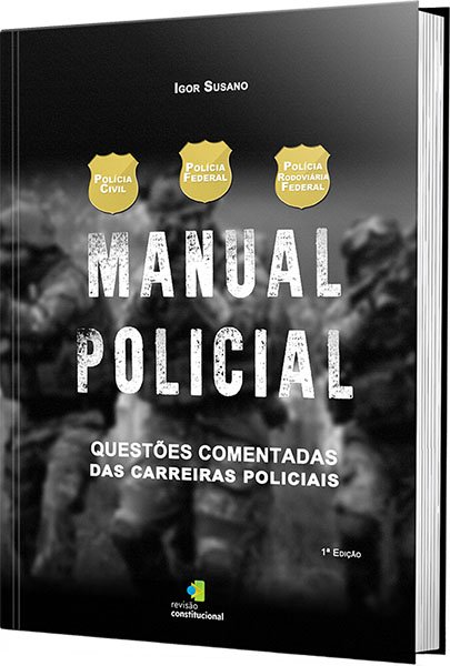               Manual Policial  Funciona? Manual Policial  Reclame Aqui? Manual Policial  É Bom? ebook de  Igor Susano