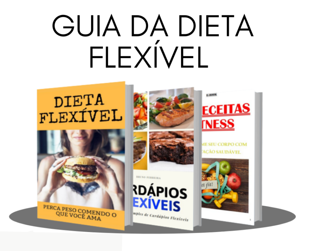Guia Da Dieta Flexível Funciona? Guia Da Dieta Flexível Reclame Aqui? Guia Da Dieta Flexível É Bom? Bruno Ferreira É Confiável?