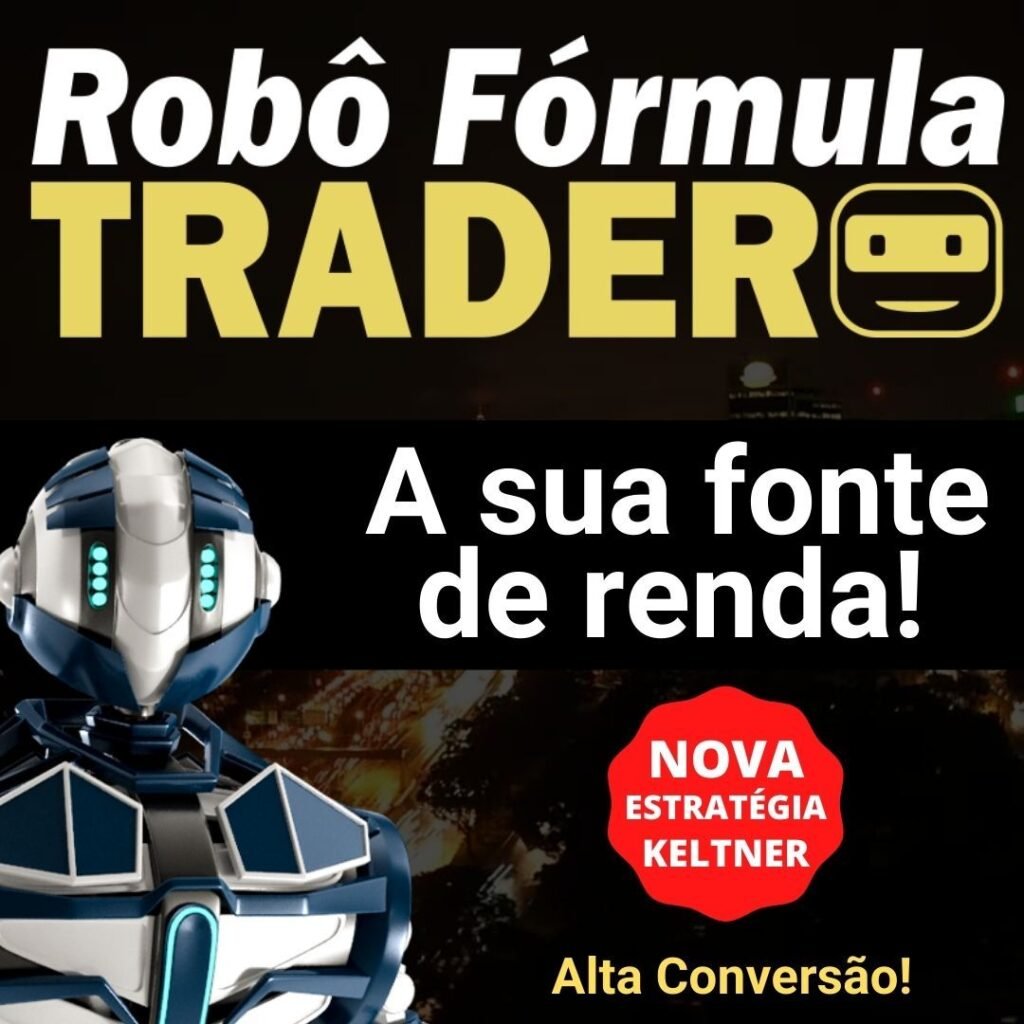 Robô Fórmula Trader Funciona?