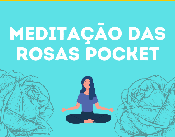 Meditação das Rosas Pocket RECLAME AQUI, Meditação das Rosas Pocket É CONFIÁVEL? Meditação das Rosas Pocket VALE A PENA?