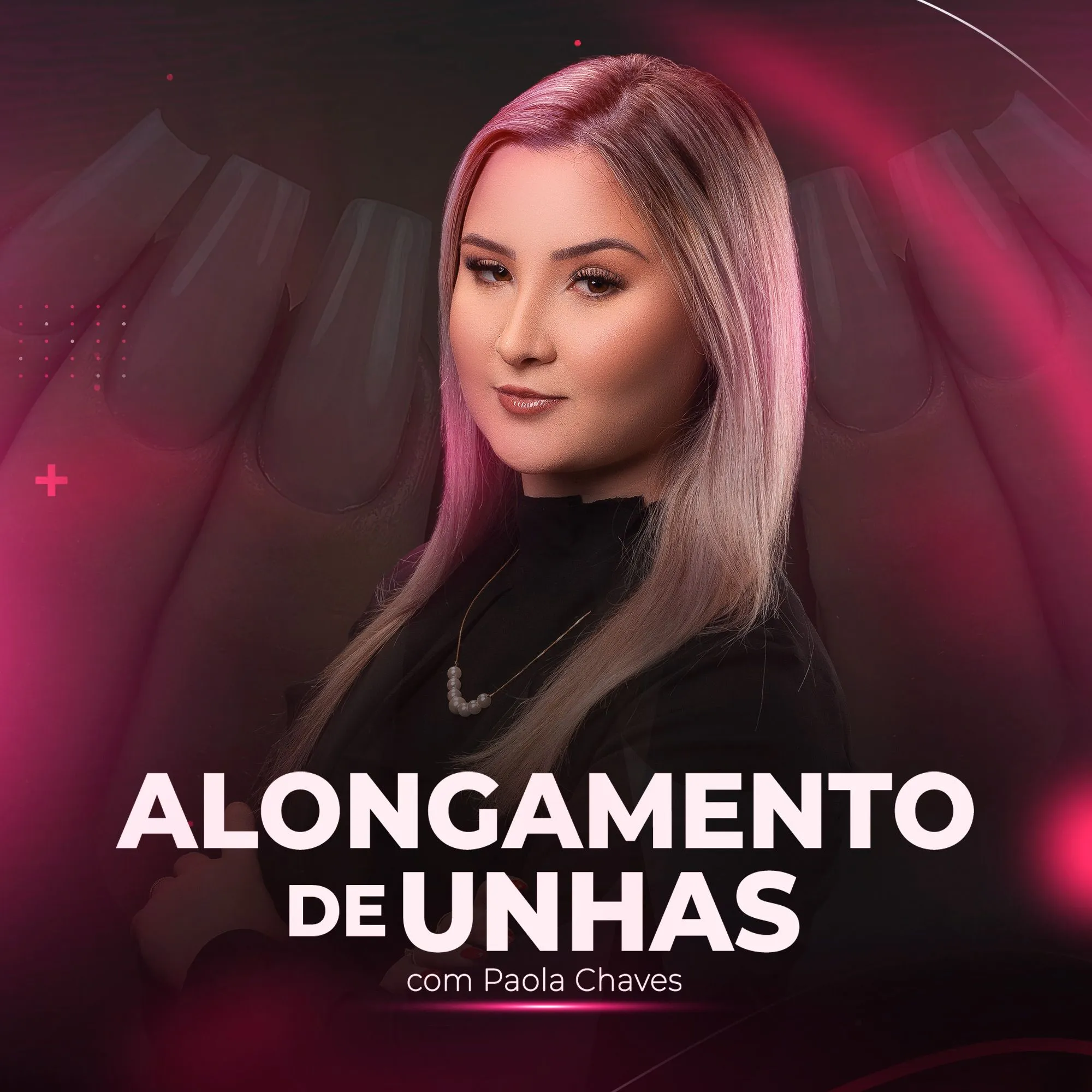 Alongamento De Unhas Com Paola Chaves