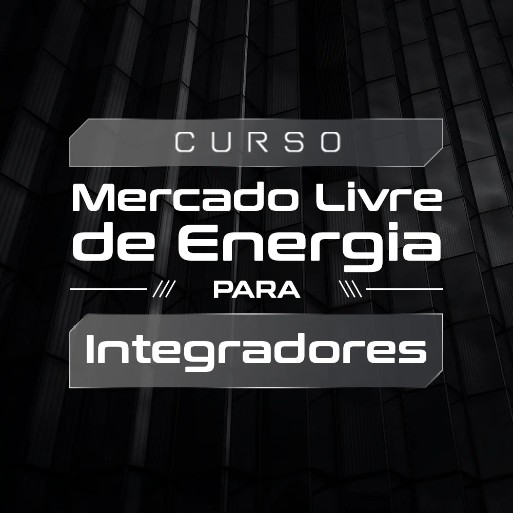 Curso Mercado Livre De Energia Solar É Bom Mesmo