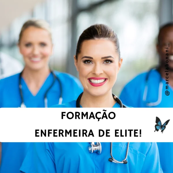 Formação Enfermeira De Elite