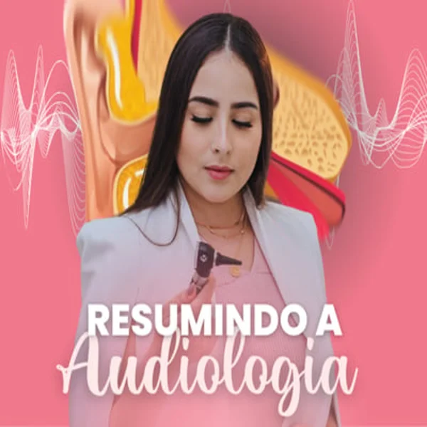 Resumindo A Audiologia
