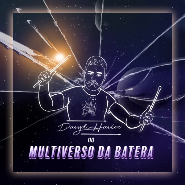 Multiverso Da Batera 