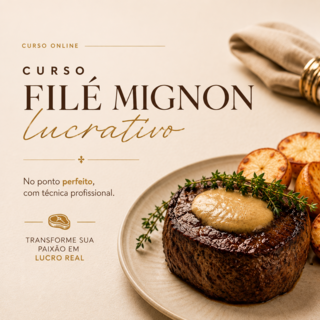 Filé Mignon Lucrativo